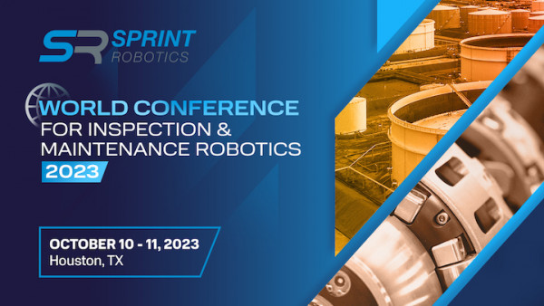 冲刺2023年检查和维修机器人机器人世界大会将于10月10日到11日举行,2023年林地,德克萨斯州